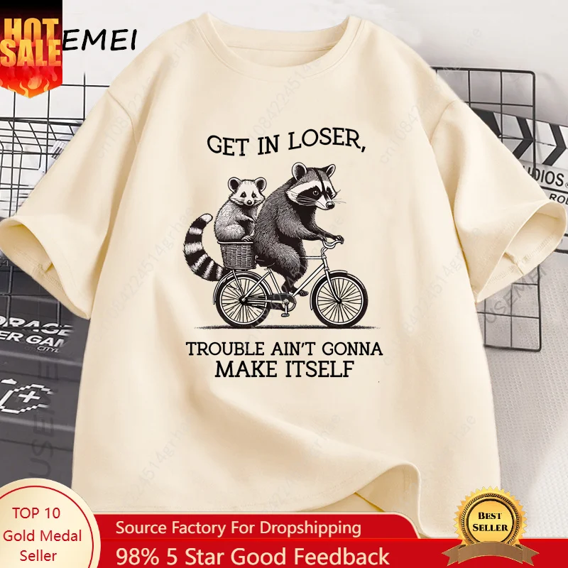 Get in Loser T Shirt Funny Rac - Yours Summer Clothing review and price